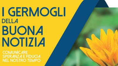 I germogli della Buona notizia