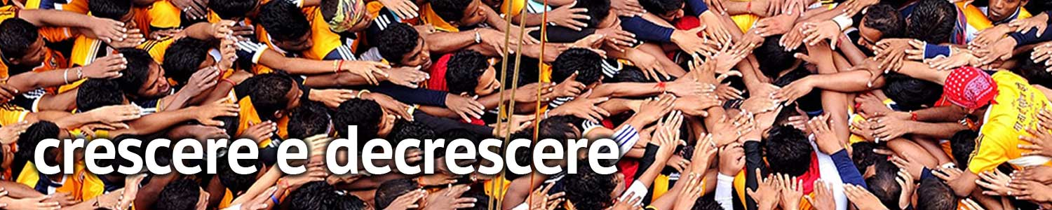 crescere e decrescere